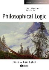 The Blackwell Guide to Philosophical Logic