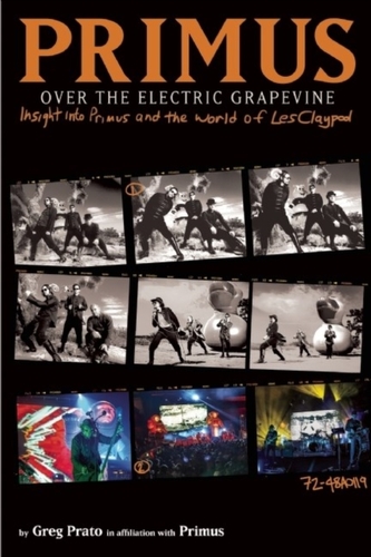 Primus: Over The Electric Grapevine Primus: Over The Electric Grapevine