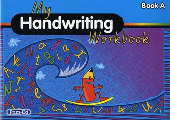 My Handwriting Workbook Book A My Handwriting Workbook Book A