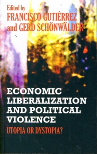 Economic Liberalization and Political Violence