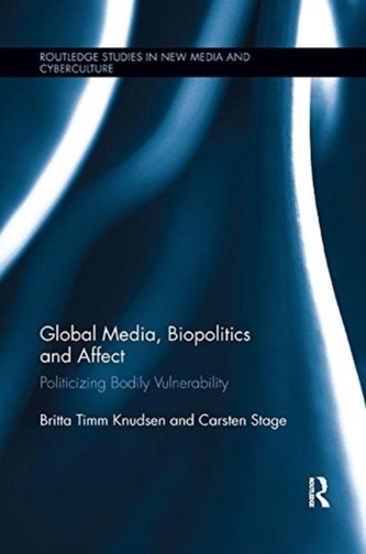 Global Media, Biopolitics, and Affect