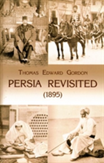 PERSIA REVISITED