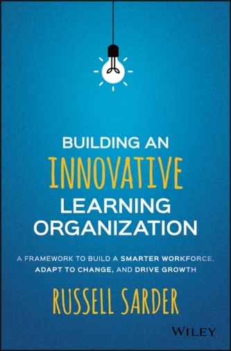 Building an Innovative Learning Organization