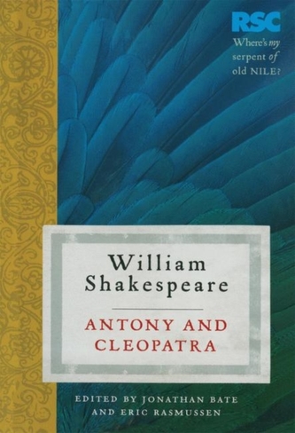 Antony and Cleopatra Antony and Cleopatra