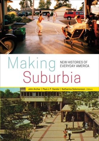 Making Suburbia