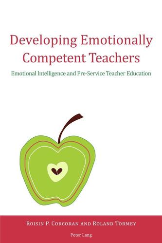 Developing Emotionally Competent Teachers Developing Emotionally Competent Teachers