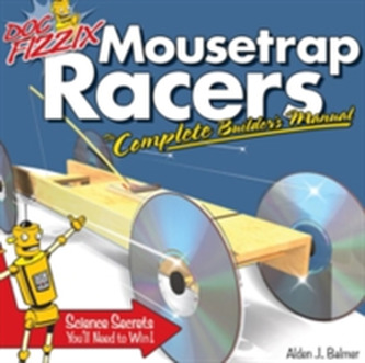 Doc Fizzix Mousetrap Racers