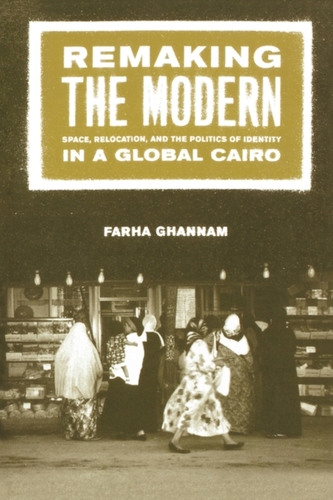 Remaking the Modern Remaking the Modern