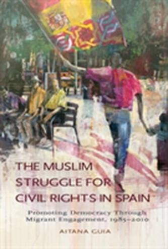 The Muslim Struggle for Civil Rights in Spain