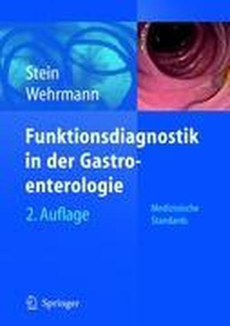 Funktionsdiagnostik in Der Gastroenterologie