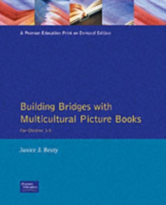 Building Bridges with Multicultural Picture Books