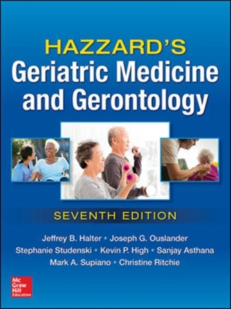 Hazzard's Geriatric Medicine and Gerontology, Seventh Edition