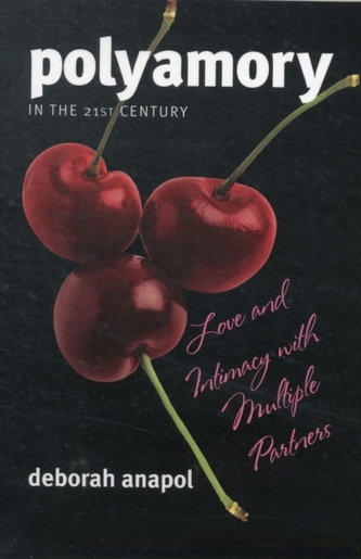 Polyamory in the 21st Century