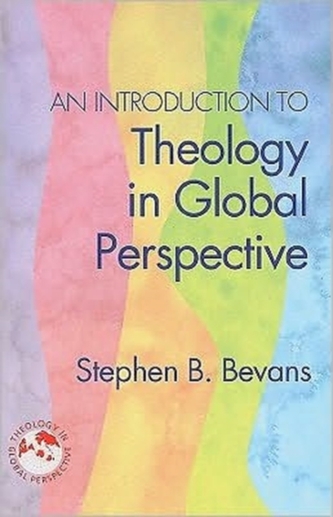 An Introduction to Theology in Global Perspective