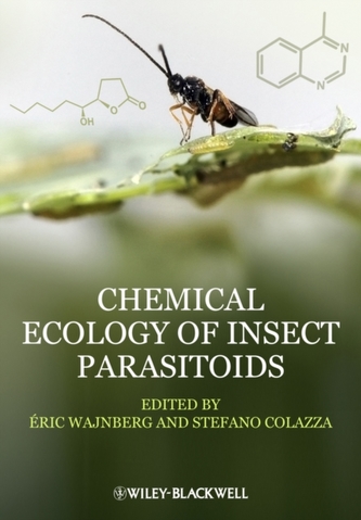 Chemical Ecology of Insect Parasitoids Chemical Ecology of Insect Parasitoids