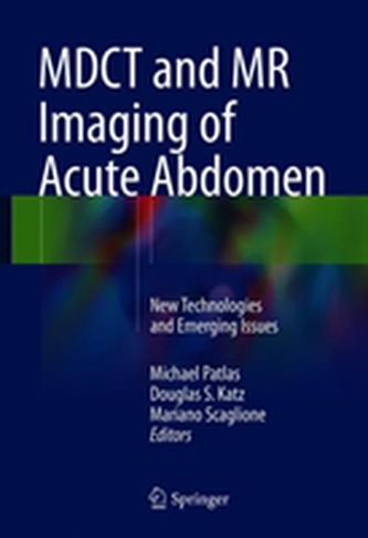 MDCT and MR Imaging of Acute Abdomen