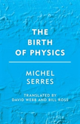 The Birth of Physics