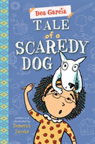 Tale Of A Scaredy-Dog Tale Of A Scaredy-Dog