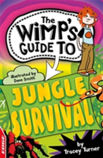 EDGE: The Wimp's Guide to: Jungle Survival