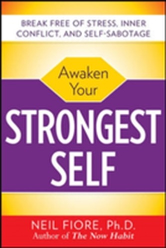 Awaken Your Strongest Self