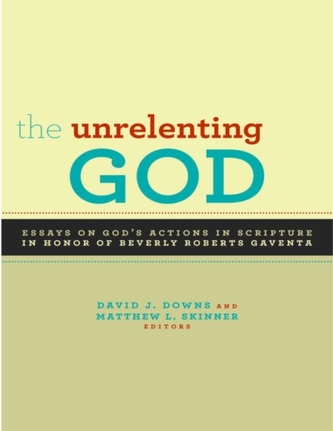 The Unrelenting God