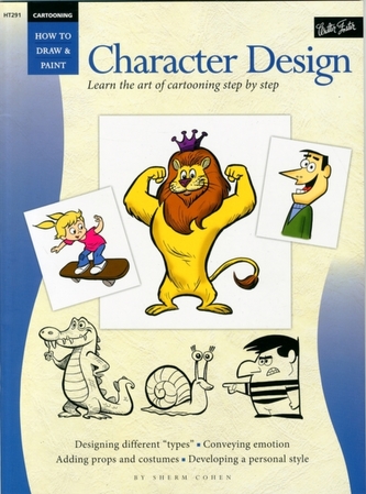 Cartooning: Character Design