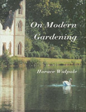 On Modern Gardening