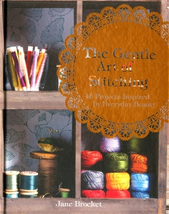 The Gentle Art of Stitching