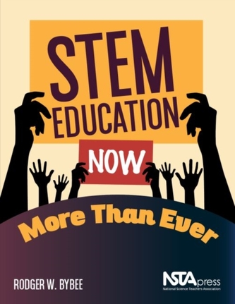 STEM Education Now More Than Ever