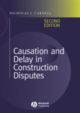 Causation and Delay in Construction Disputes