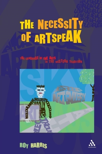 The Necessity of Artspeak The Necessity of Artspeak