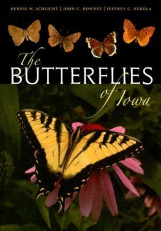 The Butterflies of Iowa The Butterflies of Iowa