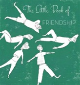 Little Book of Friendship, the