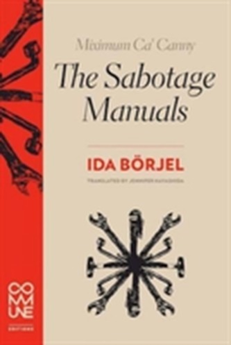 Miximum Ca'canny The Sabotage Manuals