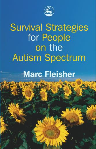 Survival Strategies for People on the Autism Spectrum