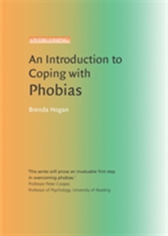 An Introduction to Coping with Phobias
