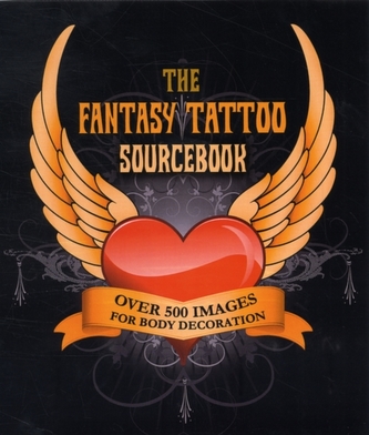 Fantasy Tattoo Sourcebook Fantasy Tattoo Sourcebook