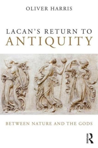 Lacan's Return to Antiquity