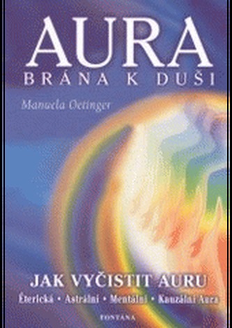 Aura brána k duši