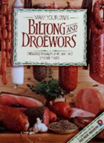 Make your own biltong and droewors
