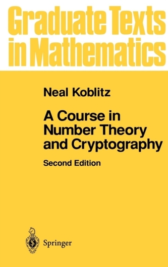 A Course in Number Theory and Cryptography