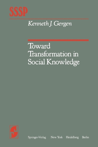 Toward Transformation in Social Knowledge Toward Transformation in Social Knowledge
