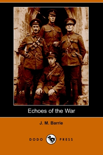 Echoes of the War (Dodo Press)