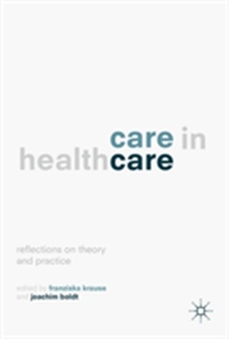 Care in Healthcare