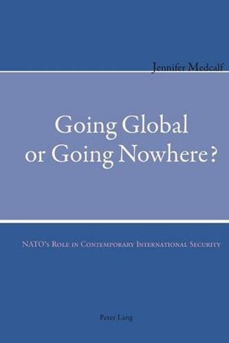 Going Global or Going Nowhere?