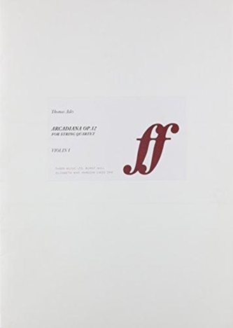 ARCADIANA STRING QUARTET PARTS ARCADIANA STRING QUARTET PARTS