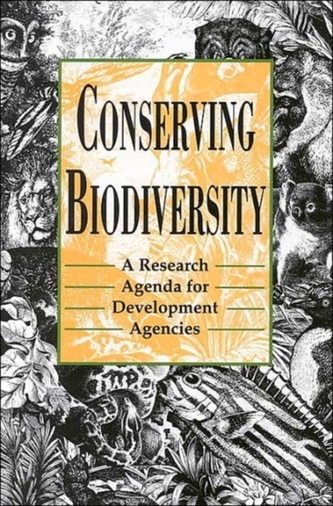 Conserving Biodiversity Conserving Biodiversity