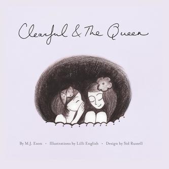 Clearful and the Queen