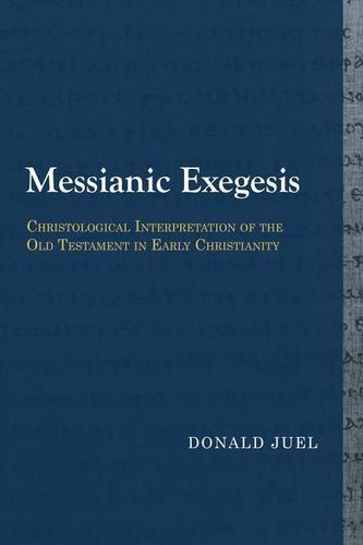 Messianic Exegesis Messianic Exegesis