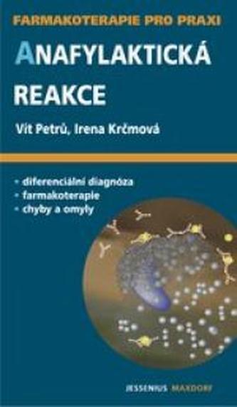 Anafylaktická reakce (Vít Petrů, 2006)
